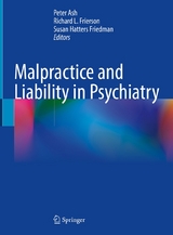 Malpractice and Liability in Psychiatry - 