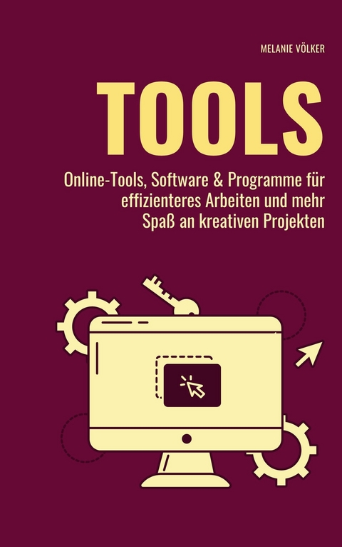 TOOLS - Melanie Völker