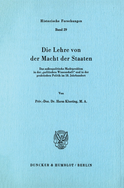 Die Lehre von der Macht der Staaten. -  Harm Klueting