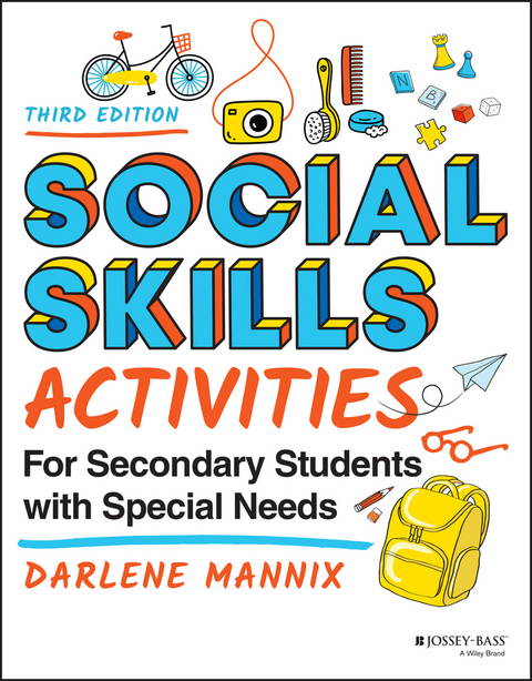 Social Skills Activities for Secondary Students with Special Needs -  Darlene Mannix