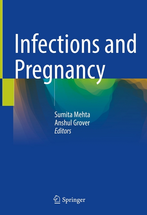 Infections and Pregnancy - 