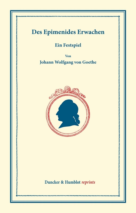 Des Epimenides Erwachen. -  Johann Wolfgang Von Goethe