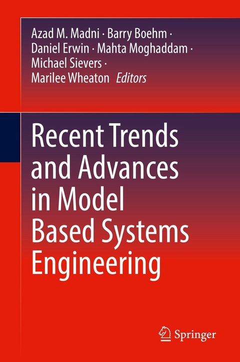 Recent Trends and Advances in Model Based Systems Engineering - 