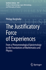 The Justificatory Force of Experiences -  Philipp Berghofer