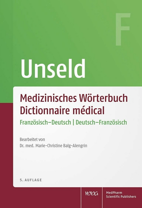 Medizinisches Wörterbuch | Dictionnaire medical - 