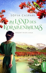 Im Land des Korallenbaums - Sofia Caspari