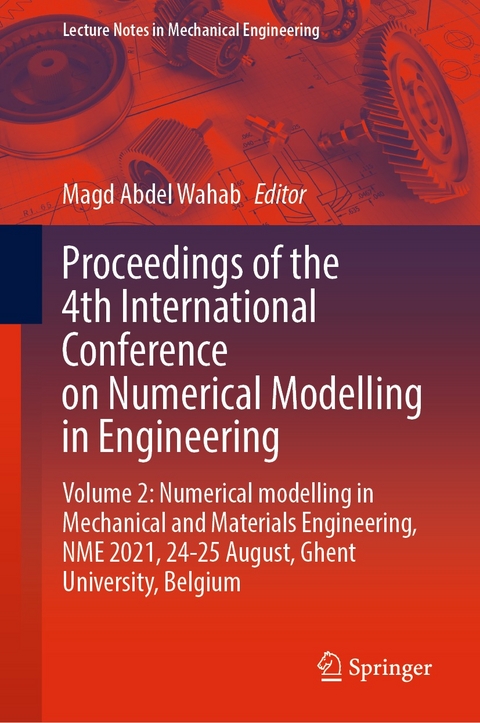 Proceedings of the 4th International Conference on Numerical Modelling in Engineering - 