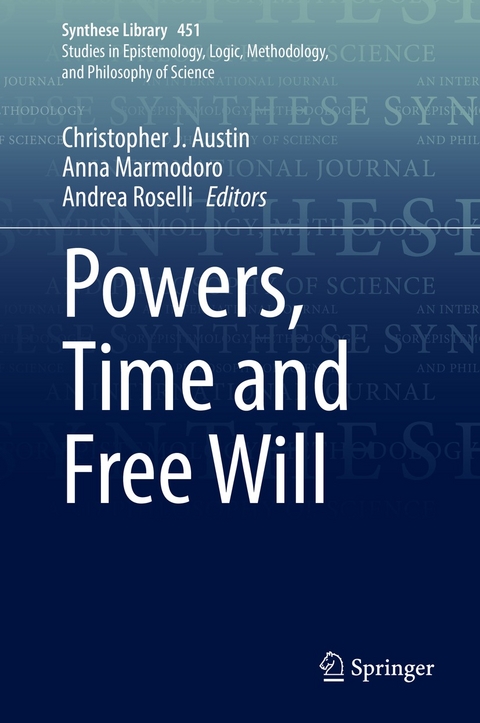 Powers, Time and Free Will - 