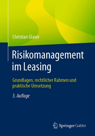 Risikomanagement im Leasing - Christian Glaser