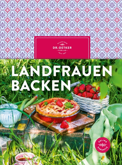 Landfrauen backen -  Dr. Oetker