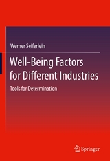 Well-Being Factors for Different Industries -  Werner Seiferlein
