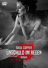 UNSCHULD IM REGEN - Basil Copper