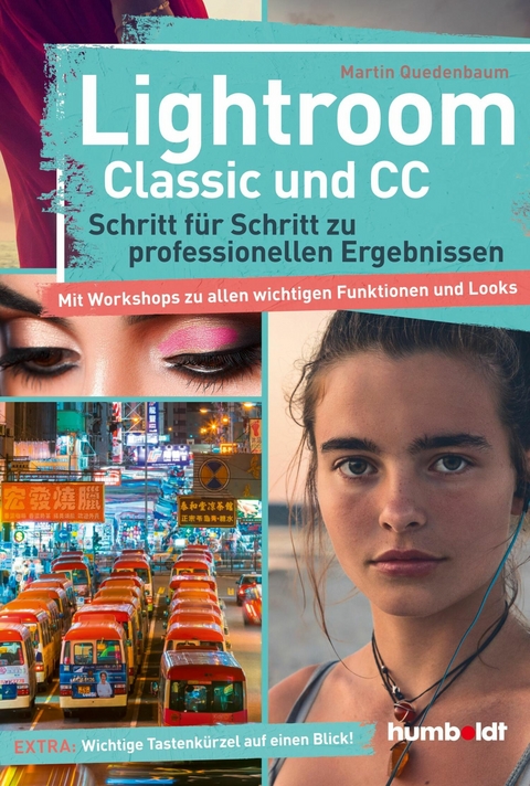 Lightroom Classic und CC -  Martin Quedenbaum