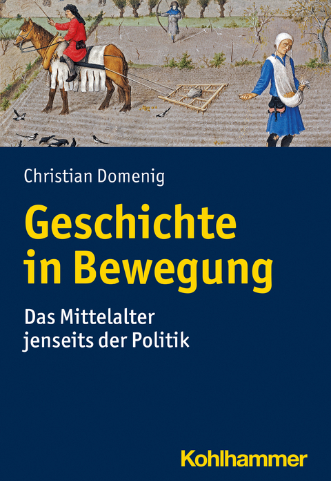 Geschichte in Bewegung - Christian Domenig