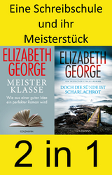 Eine Schreibschule und ihr Meisterstück - Elizabeth George