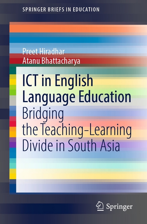 ICT in English Language Education -  Atanu Bhattacharya,  Preet Hiradhar
