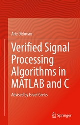 Verified Signal Processing Algorithms in Matlab and C -  Arie Dickman