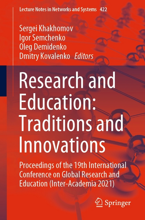 Research and Education: Traditions and Innovations - 