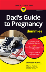 Dad's Guide to Pregnancy For Dummies -  Matthew M. F. Miller,  Sharon Perkins