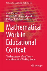 Mathematical Work in Educational Context - 