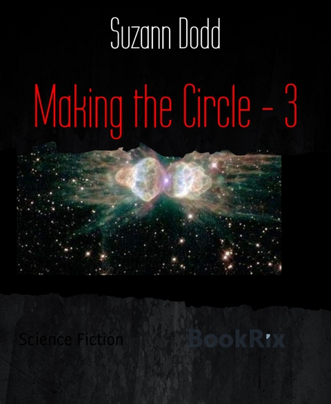 Making the Circle - 3 - Suzann Dodd