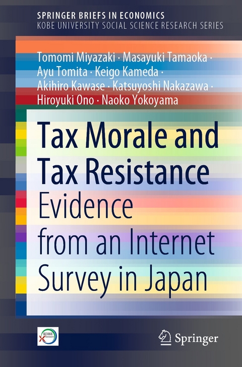 Tax Morale and Tax Resistance -  Keigo Kameda,  Akihiro Kawase,  Tomomi Miyazaki,  Katsuyoshi Nakazawa,  Hiroyuki Ono,  Masayuki Tamaoka,  Ayu Tomita,  Naoko Yokoyama