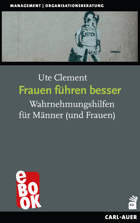 Frauen führen besser - Ute Clement