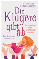 Die Klügere gibt ab - Michele Liussi, Katharina Spangler