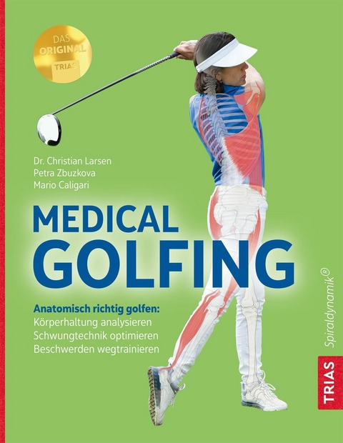 Medical Golfing -  Christian Larsen,  Petra Zbuzkova,  Mario Caligari