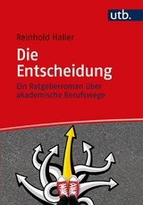 Die Entscheidung -  Reinhold Haller