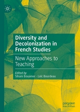 Diversity and Decolonization in French Studies - 