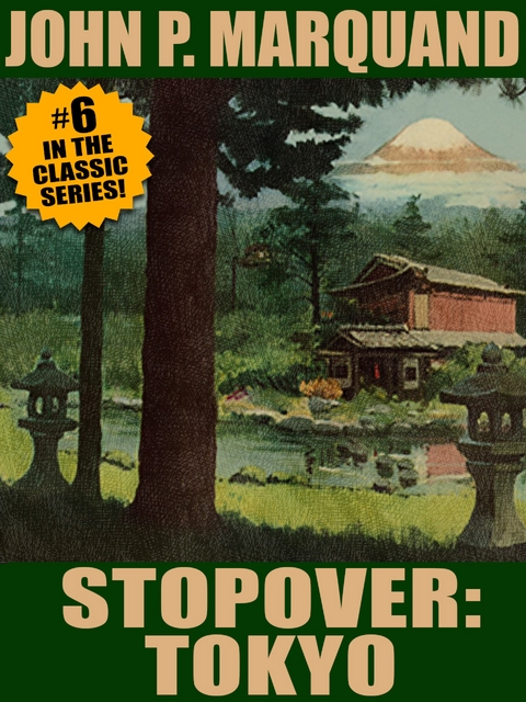 Stopover: Tokyo - John P. Marquand, John Betancourt