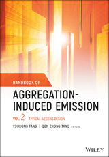Handbook of Aggregation-Induced Emission, Volume 2 - 