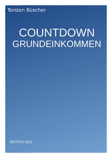 Countdown Grundeinkommen - Torsten Büscher