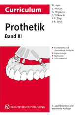 Curriculum Prothetik - Matthias Kern, Stefan Wolfart, Guido Heydecke, Siegbert Witkowski, Jens Christoph Türp, Jörg R. Strub