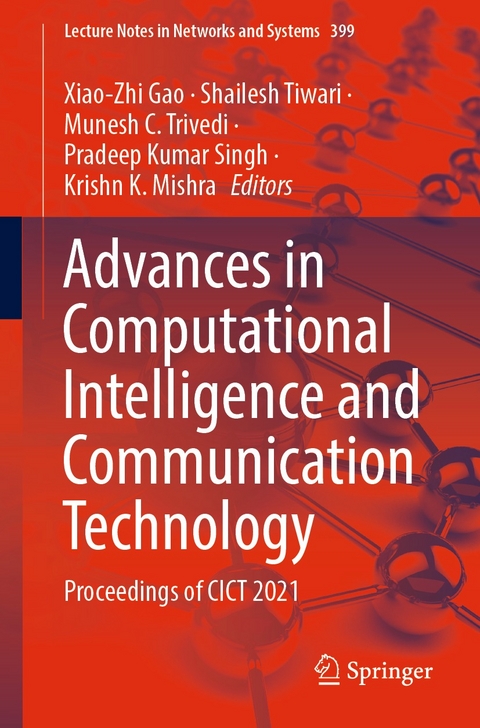 Advances in Computational Intelligence and Communication Technology - 