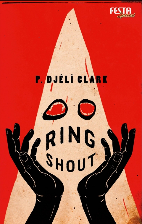 Ring Shout -  P. Djèlí Clark