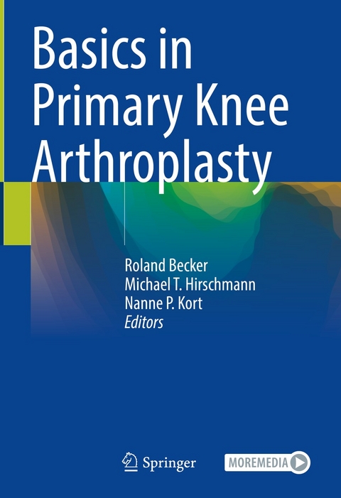 Basics in Primary Knee Arthroplasty - 