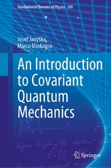 An Introduction to Covariant Quantum Mechanics -  Josef Janyška,  Marco Modugno