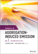 Handbook of Aggregation-Induced Emission, Volume 3 - 