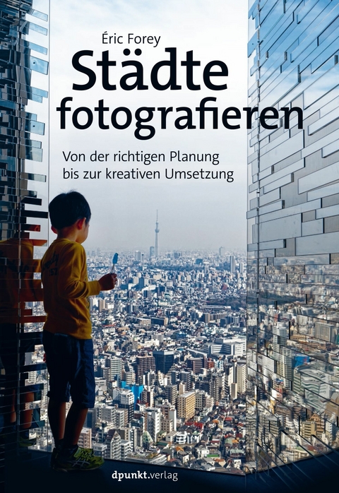 Städte fotografieren - Éric Forey