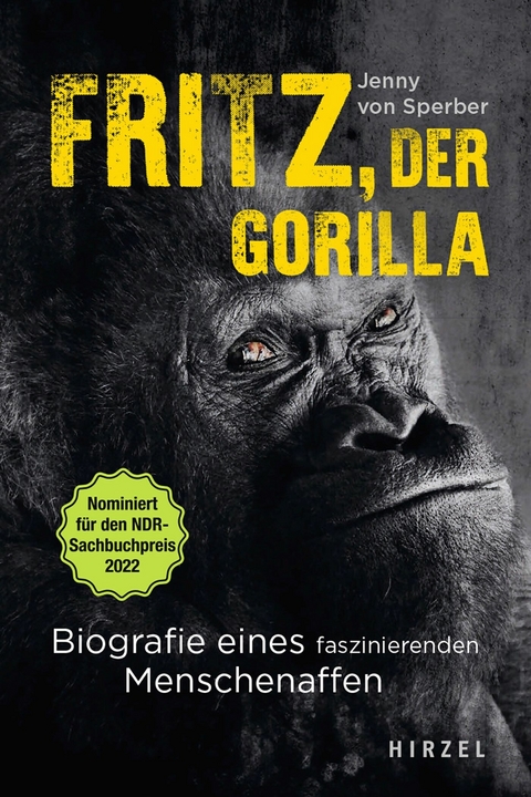Fritz, der Gorilla -  Jenny von Sperber