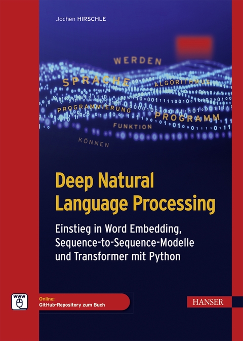 Deep Natural Language Processing -  Jochen Hirschle