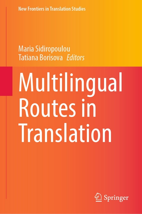 Multilingual Routes in Translation - 