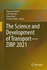 The Science and Development of Transport—ZIRP 2021 - 