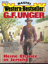 G. F. Unger Western-Bestseller 2563 - G. F. Unger