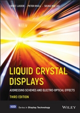 Liquid Crystal Displays -  Peter Knoll,  Seung Hee Lee,  Ernst Lueder