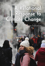 A Relational Response to Climate Change - Calum Samuelson