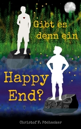 Gibt es denn ein Happy End? - Christof F. Pöchacker