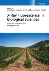 X-Ray Fluorescence in Biological Sciences - 